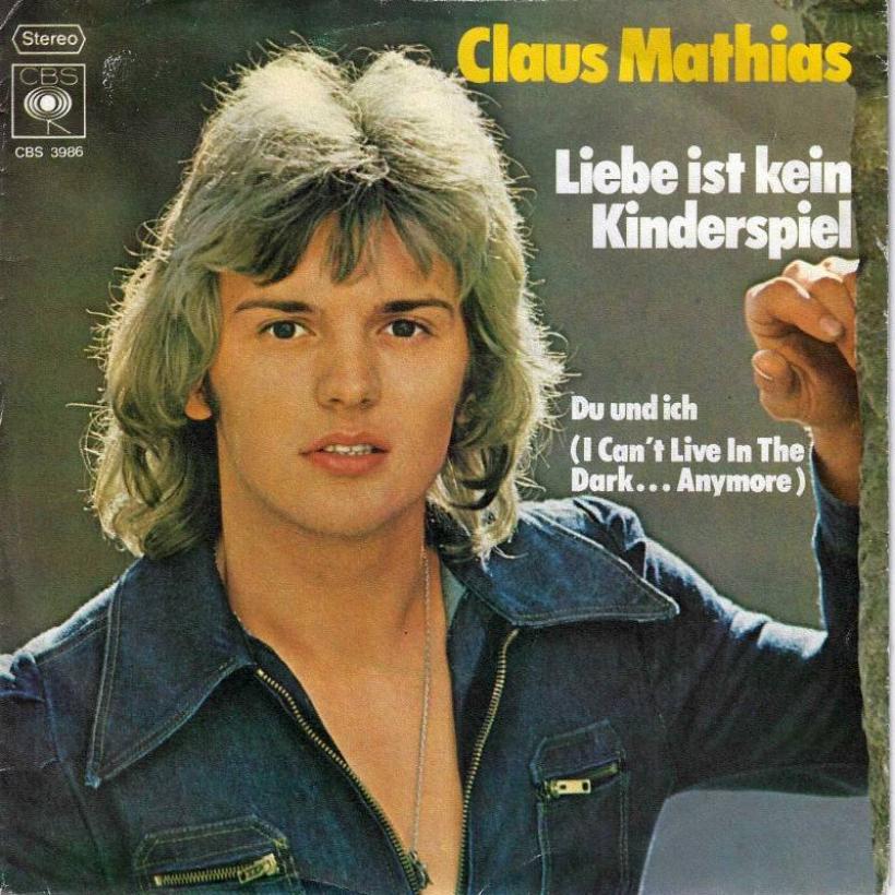 Claus Mathias - Liebe ist kein Kinderspiel (7" Single)