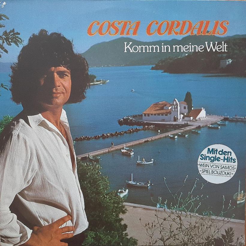 Costa Cordalis - Komm in meine Welt (CBS Vinyl-LP Germany)