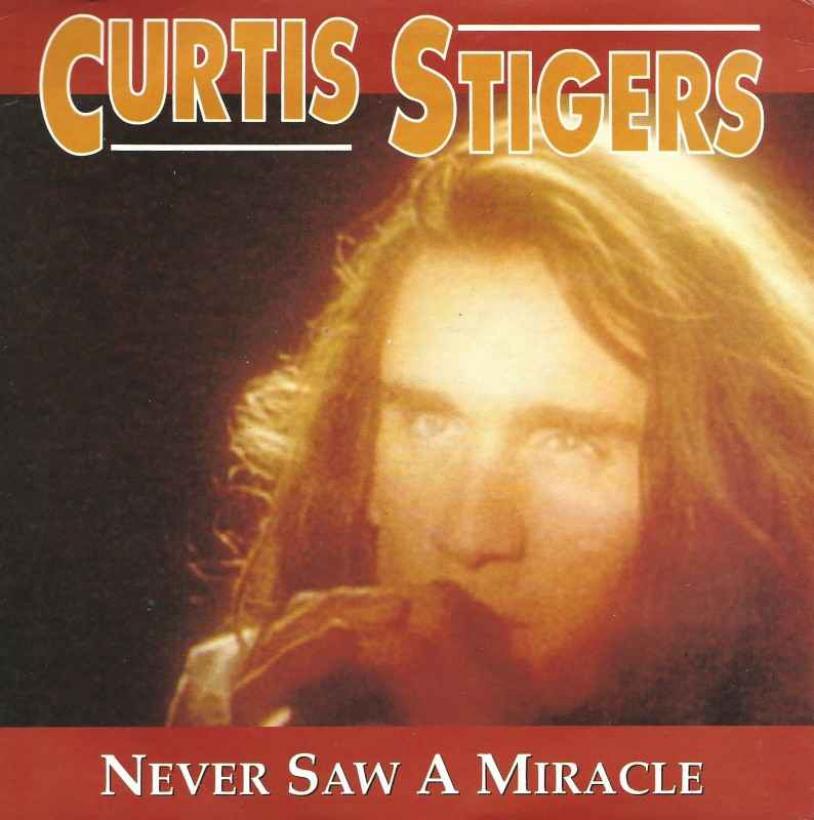 Curtis Stigers - Never Saw A Miracle (Single UK 1991)