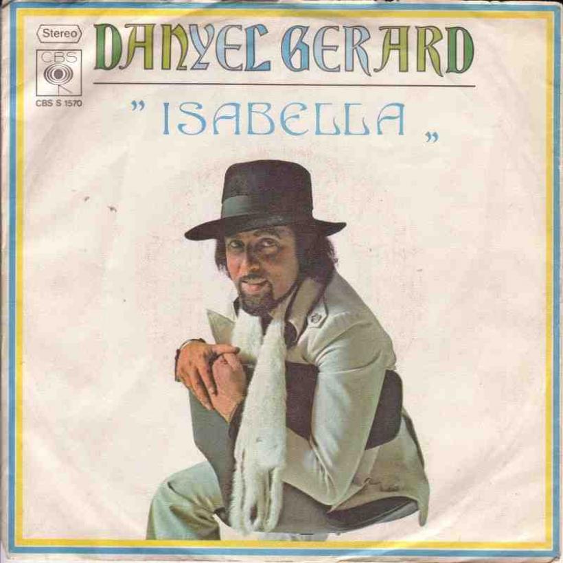 Danyel Gerard - Isabella (CBS Vinyl-Single Germany)