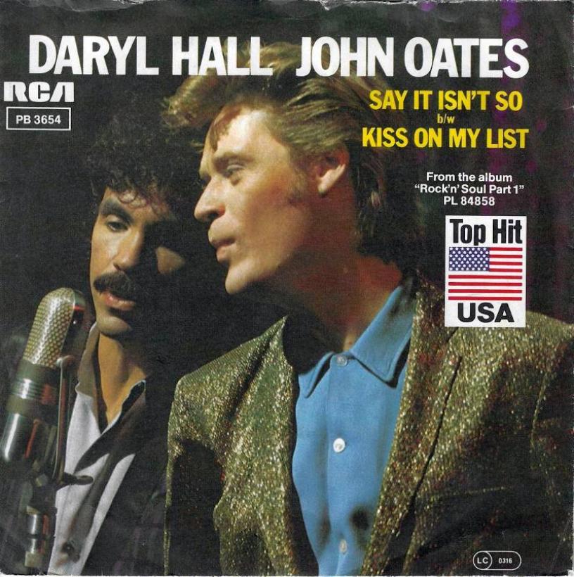 Daryl Hall & John Oates - Say It Isn't So (7" Single)