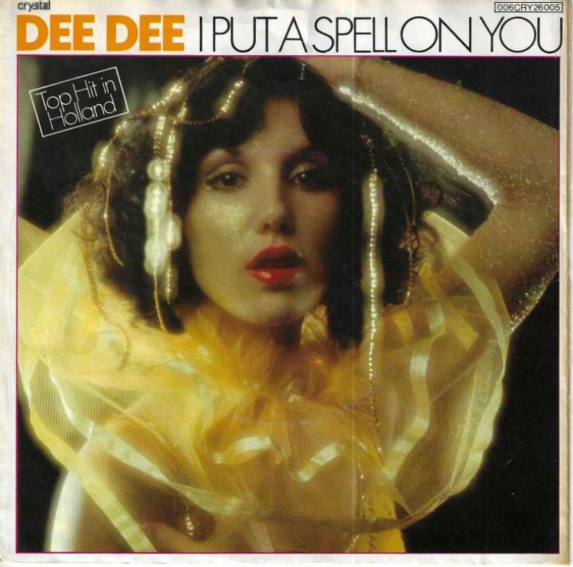 Dee Dee - I Put A Spell On You (7" Vinyl-Single Germany)