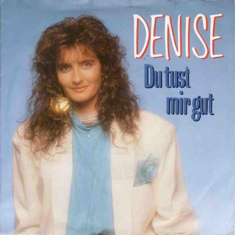 Denise - Du tust mir gut (Vinyl-Single Germany 1988)