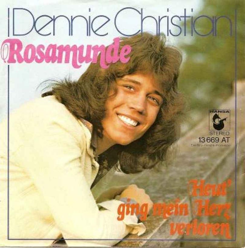 Dennie Christian - Rosamunde (Hansa Vinyl-Single 1974)