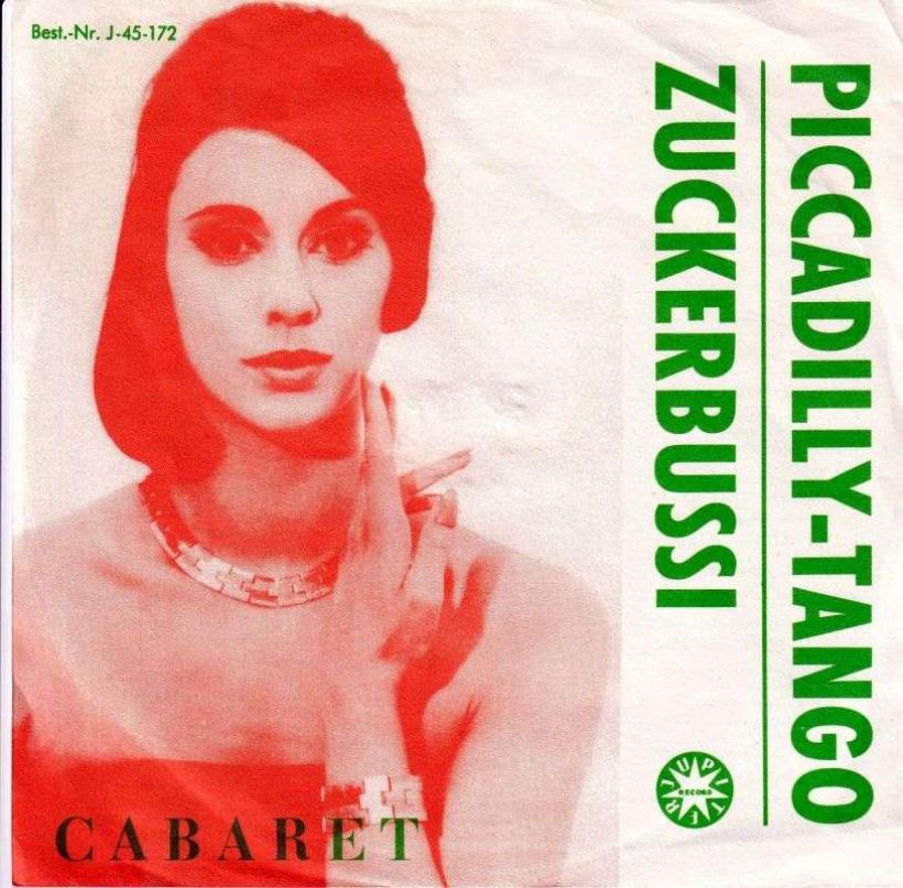 Die Alfredos - Piccadilly Tango (7" Vinyl-Single Germany)