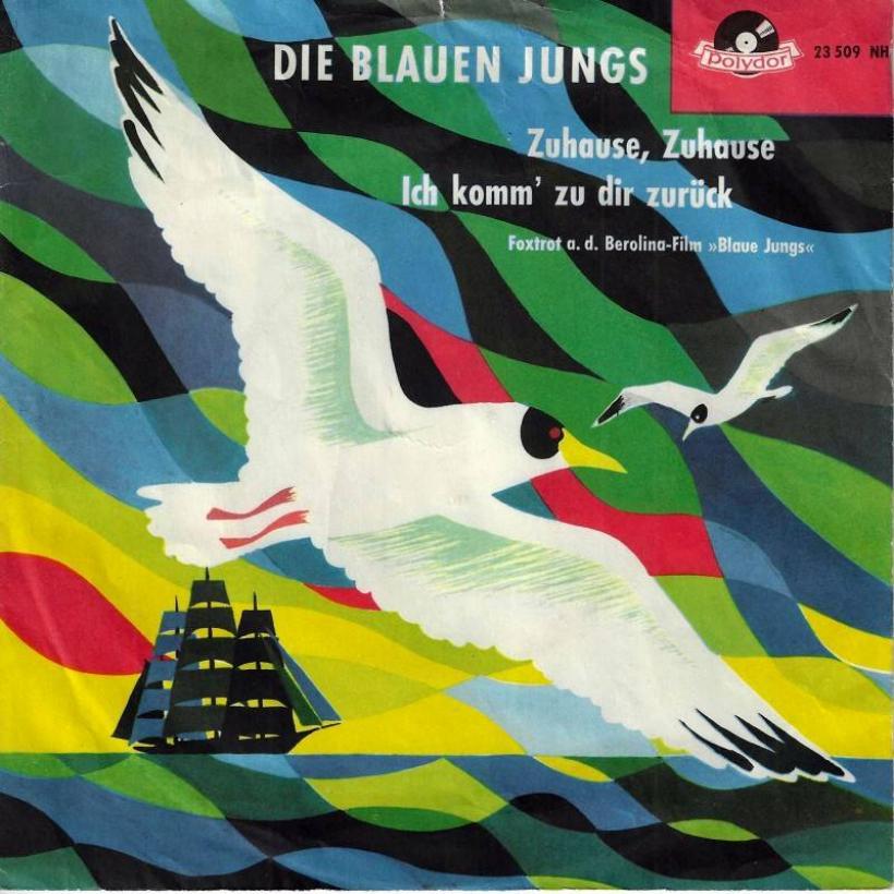 Die blauen Jungs - Zuhause Zuhause (7" Polydor Single)