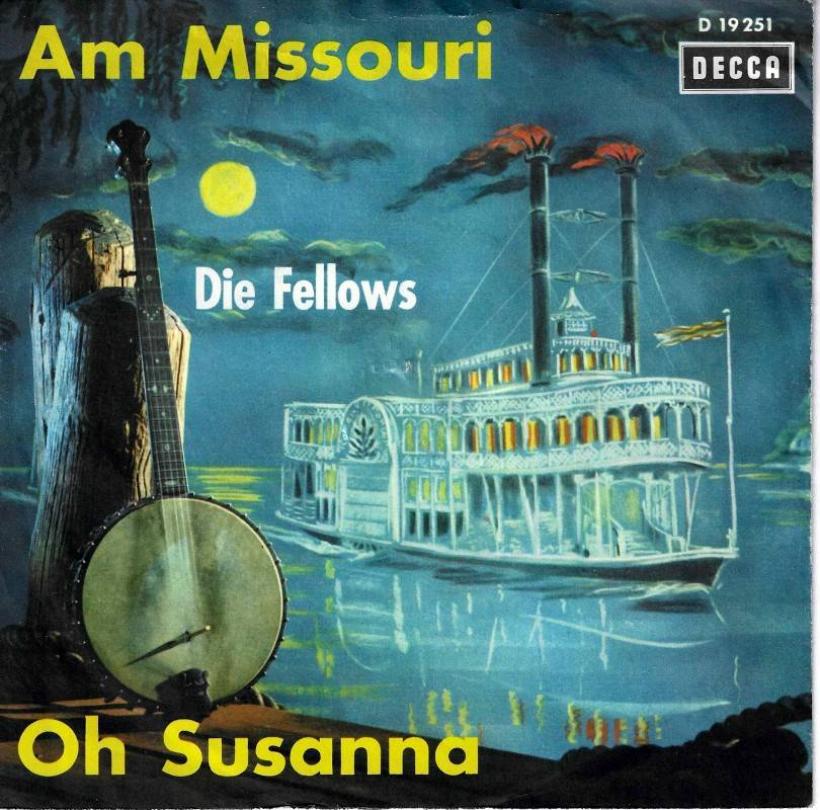 Die Fellows - Am Missouri (7" Decca Vinyl-Single Germany)