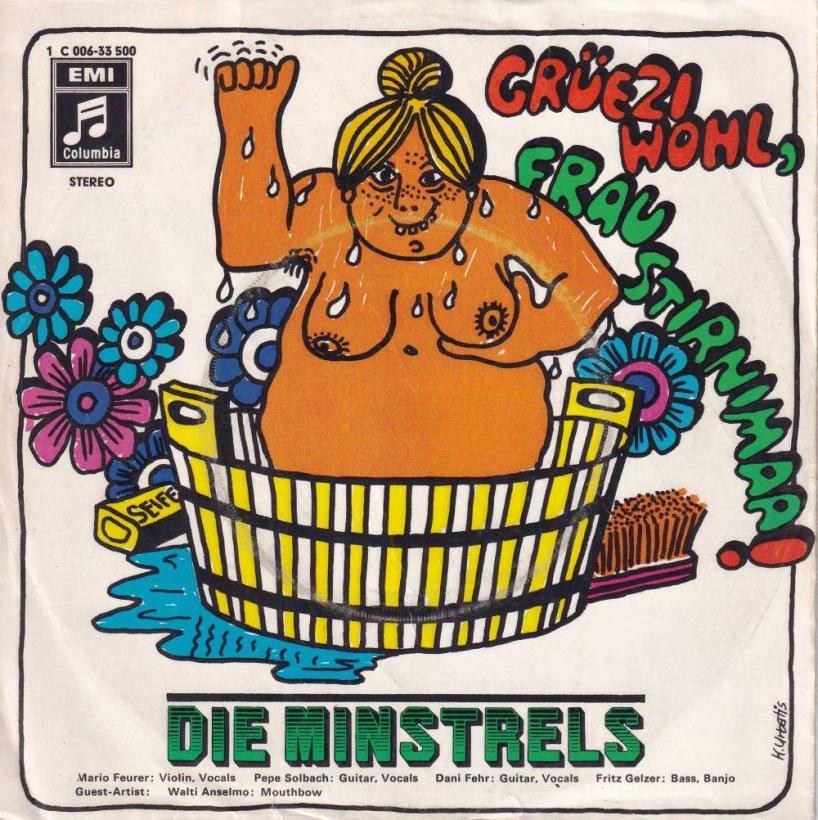 Die Minstrels - Grüezi Wohl, Frau Stirnimaa (7" Single)
