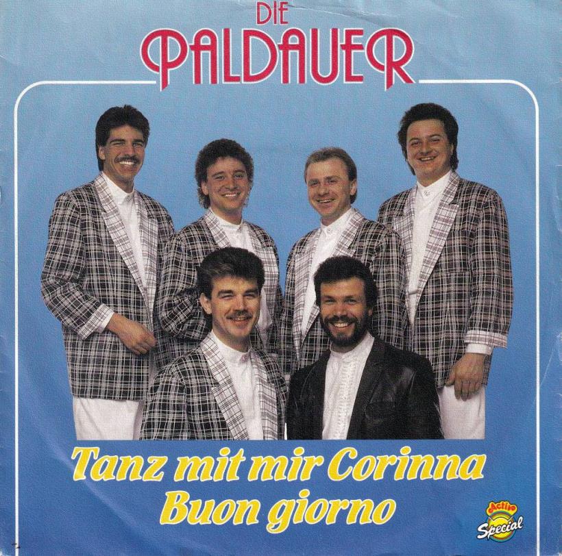 Die Paldauer - Tanz mit mir Corinna (7" Single Germany)