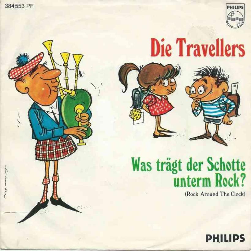 Die Travellers - Was Trägt Der Schotte Unterm Rock