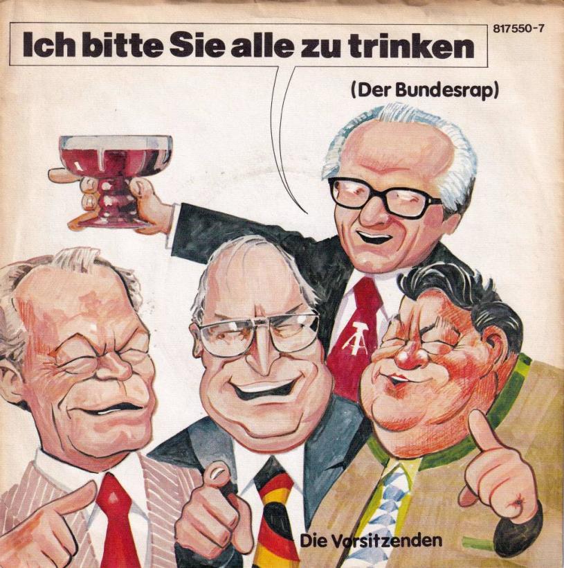 Die Vorsitzenden - Ich bitte Sie alle zu trinken (7" Single)