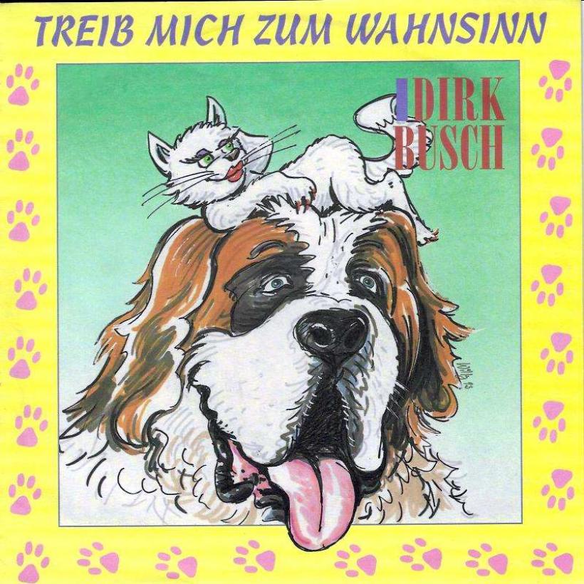 Dirk Busch - Treib mich zum Wahnsinn (7" Polydor Single)