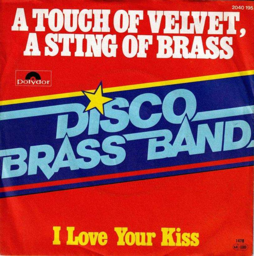 Disco Brass Band - A Touch Of Velvet... (7" Single Germany)