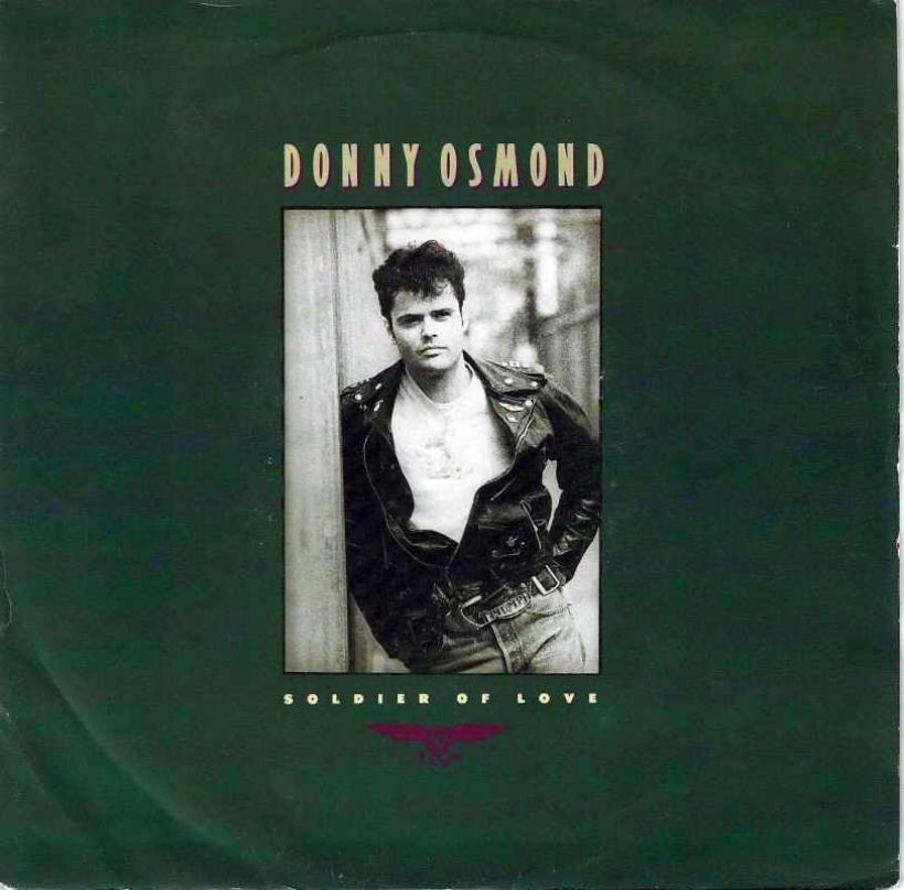 Donny Osmond - Soldier Of Love (7" Vinyl-Single UK)