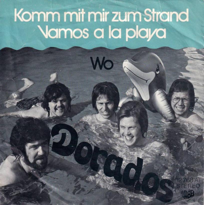 Dorados - Komm mit mir zum Strand (7" Vinyl-Single Germany)
