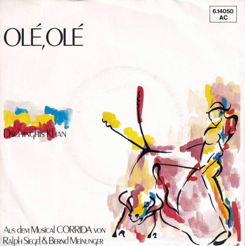 Dschinghis Khan - Ole Ole (7" Jupiter Vinyl-Single Germany)