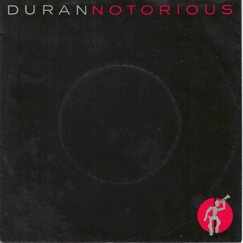 Duran Duran - Notorious (7" EMI Vinyl-Single Germany)