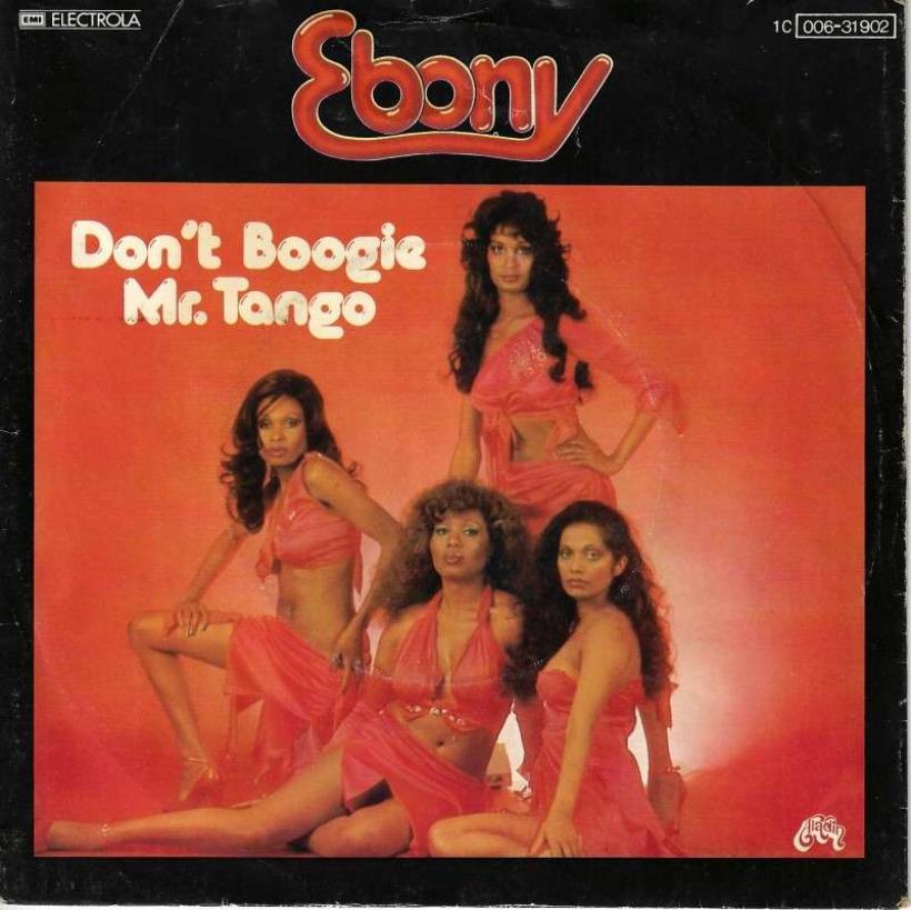 Ebony - Don't Boogie Mr. Tango (7" Aladin Vinyl-Single)