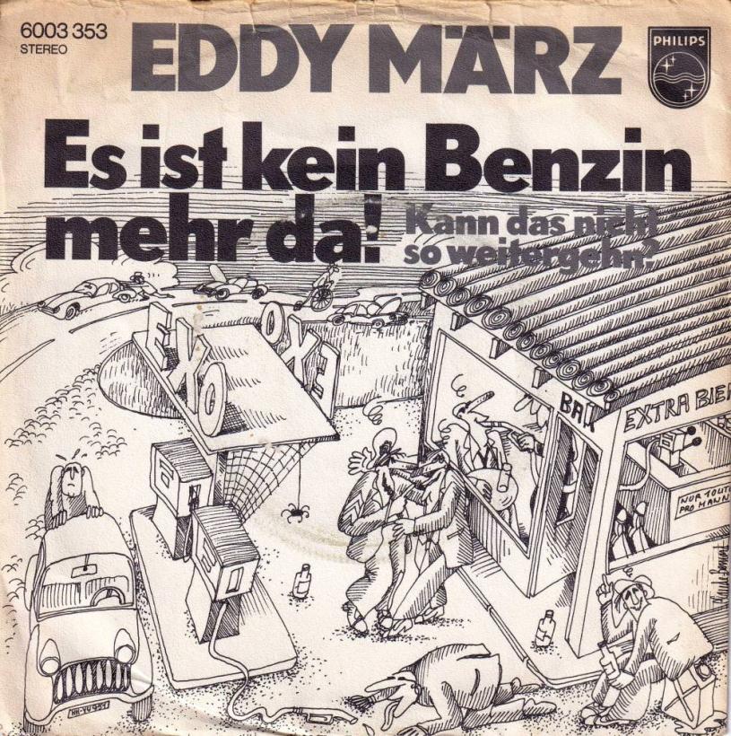 Eddy März - Es ist kein Benzin mehr da (7" Vinyl-Single)
