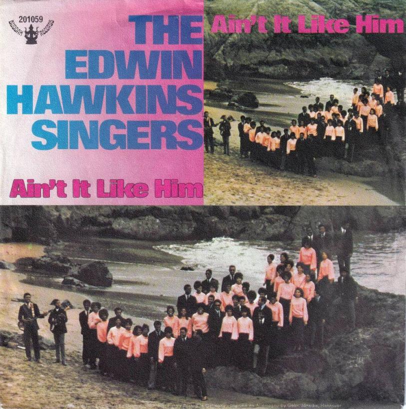 Edwin Hawkins Singers - Ain't It Like Him (7" Vinyl-Single)