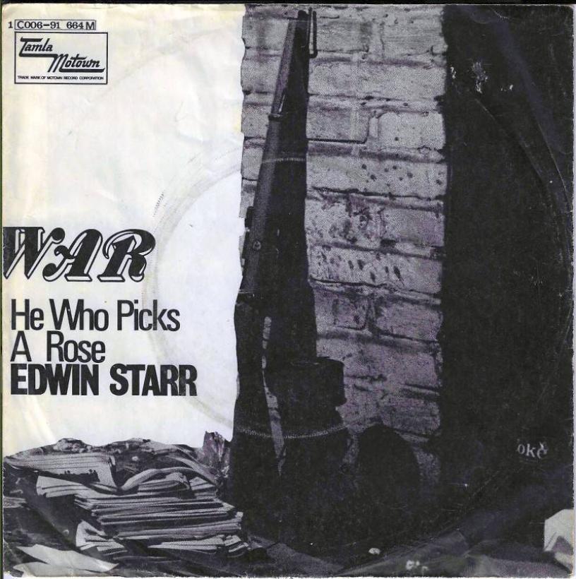 Edwin Starr - War  He Who Picks A Rose (7" Vinyl-Single)