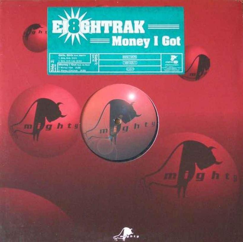 Ei8ghtrak - Money I Got (Maxi-Single Germany 1997)