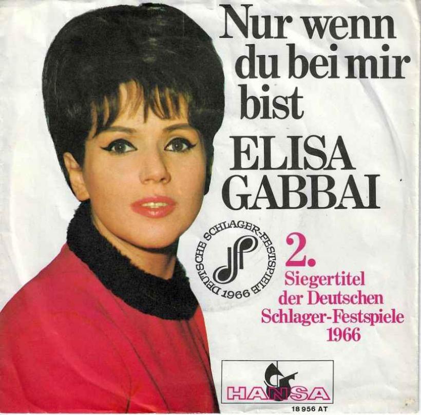 Elisa Gabbai - Nur wenn Du bei mir bist (7" Vinyl-Single)