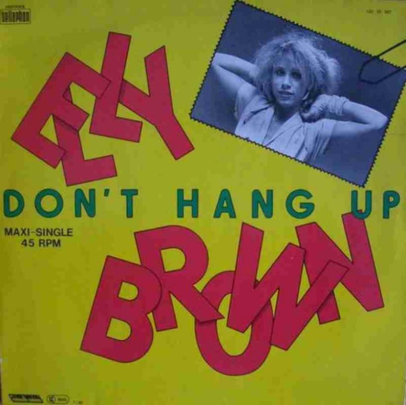 Elly Brown - Don't Hang Up (Emergency Maxi-Single)