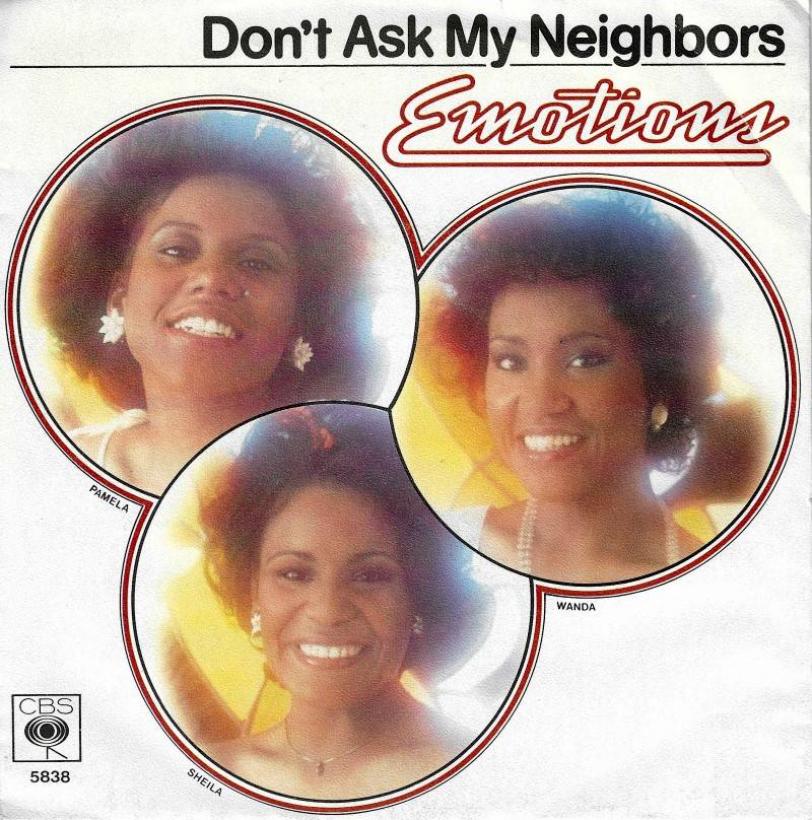 Emotions - Don't Ask My Neighbors (7" CBS Vinyl-Single)