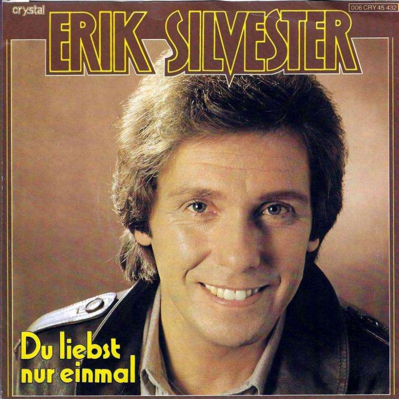 Erik Silvester - Du liebst nur einmal (7" Vinyl-Single)