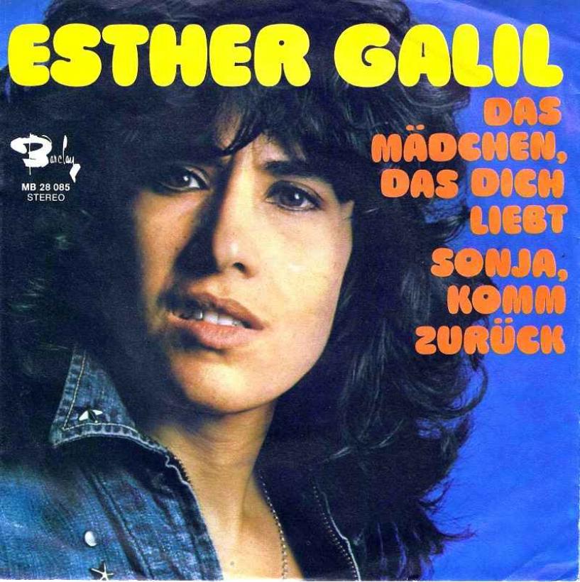 Esther Galil - Das Mädchen, das dich liebt (7" Single)