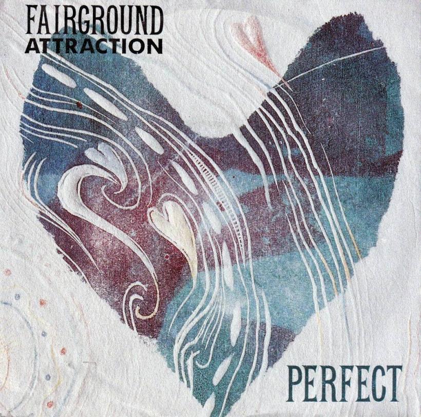 Fairground Attraction - Perfect  Mythology (7" Single)