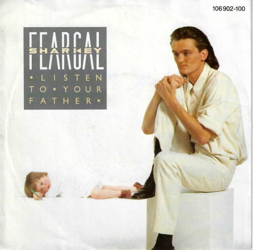 Feargal Sharkey - Listen To Your Father (7" Vinyl-Single)