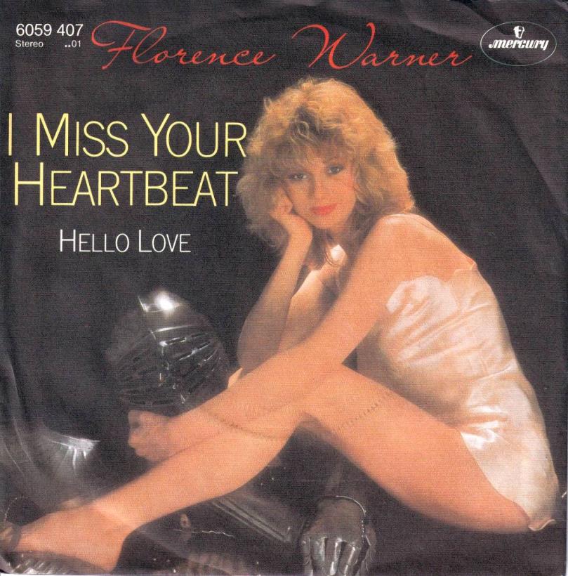Florence Warner - I Miss Your Heartbeat (7" Single Germany)