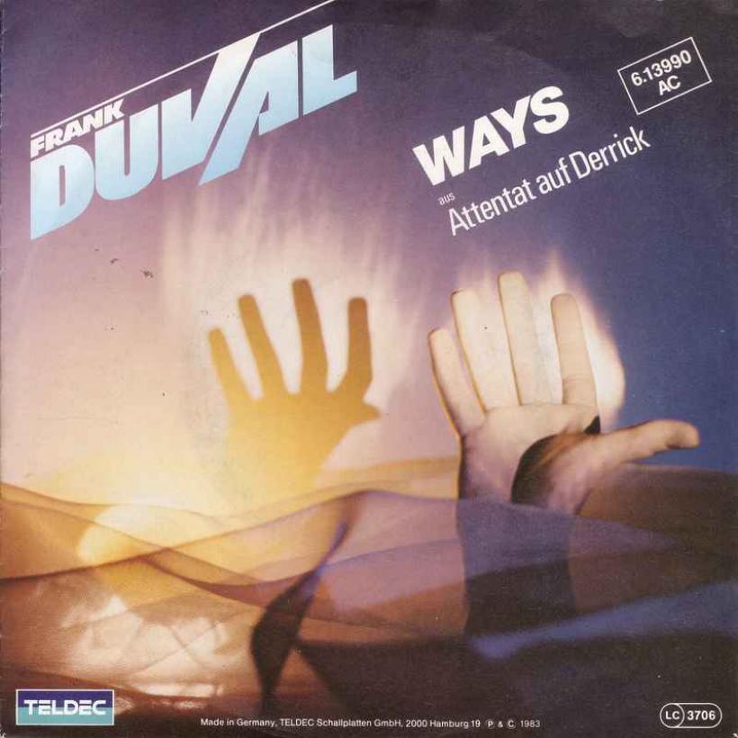 Frank Duval - Ways (Teldec Vinyl-Single Germany 1983)