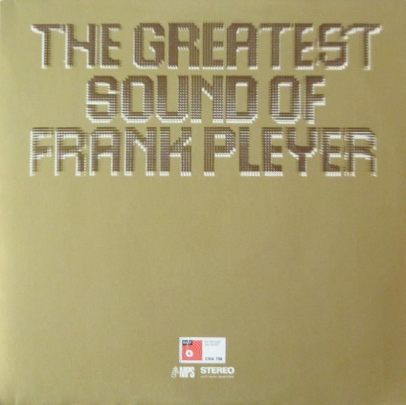 Frank Pleyer - The Greatest Sound (BASF LP Germany 1970)