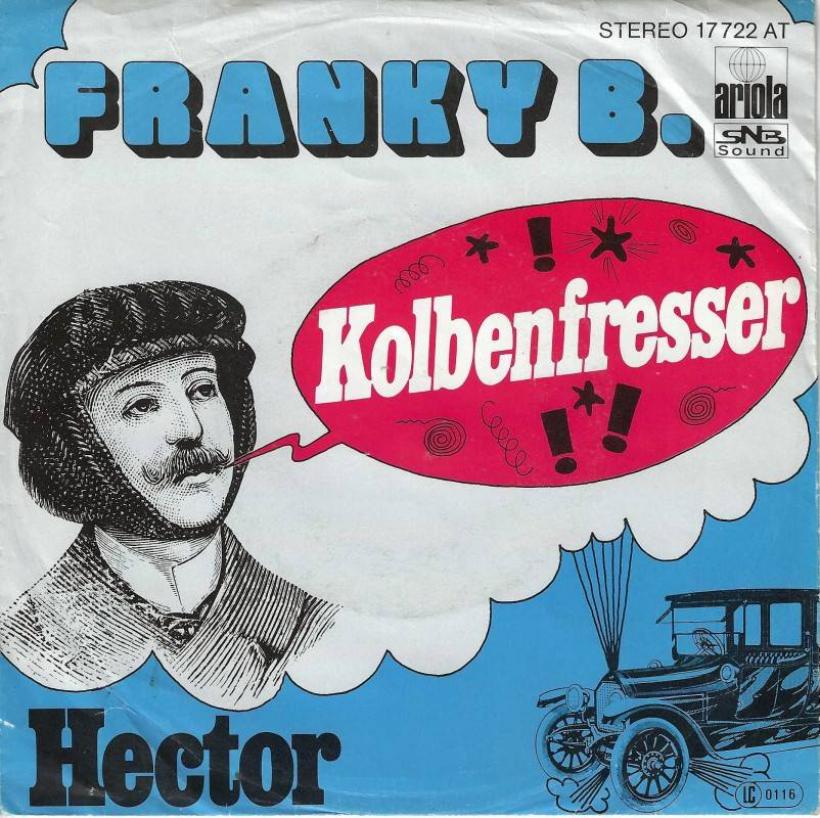 Franky B. - Kolbenfresser  Hector (7" Vinyl-Single)