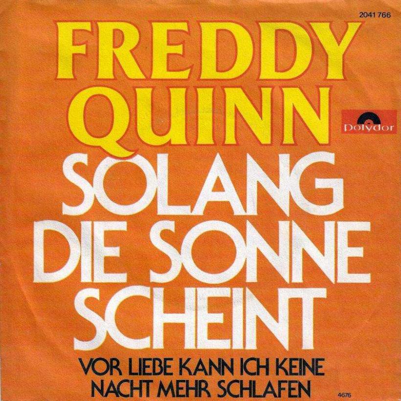 Freddy Quinn - Solang die Sonne scheint (7" Vinyl-Single)