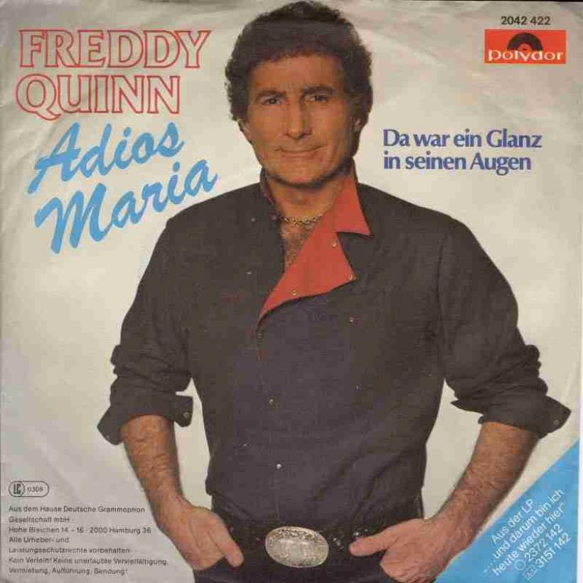 Freddy Quinn - Adios Maria ( Polydor Vinyl-Single Germany)