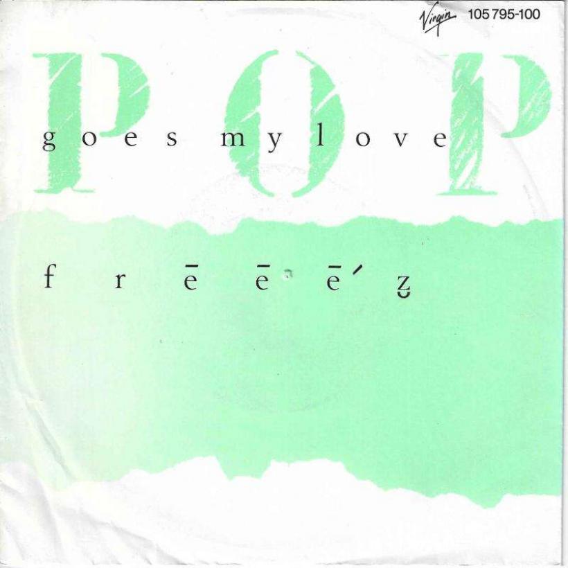 Freeez - Pop Goes My Love (7" Virgin Vinyl-Single Germany)