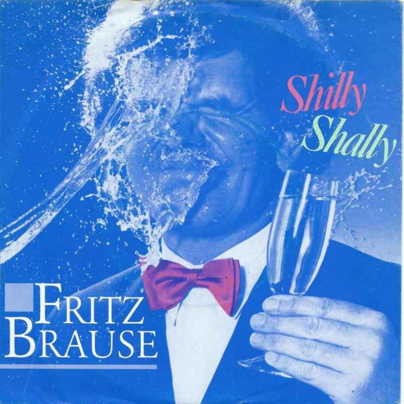 Fritz Brause - Shilly Shally (Papagayo Vinyl-Single)