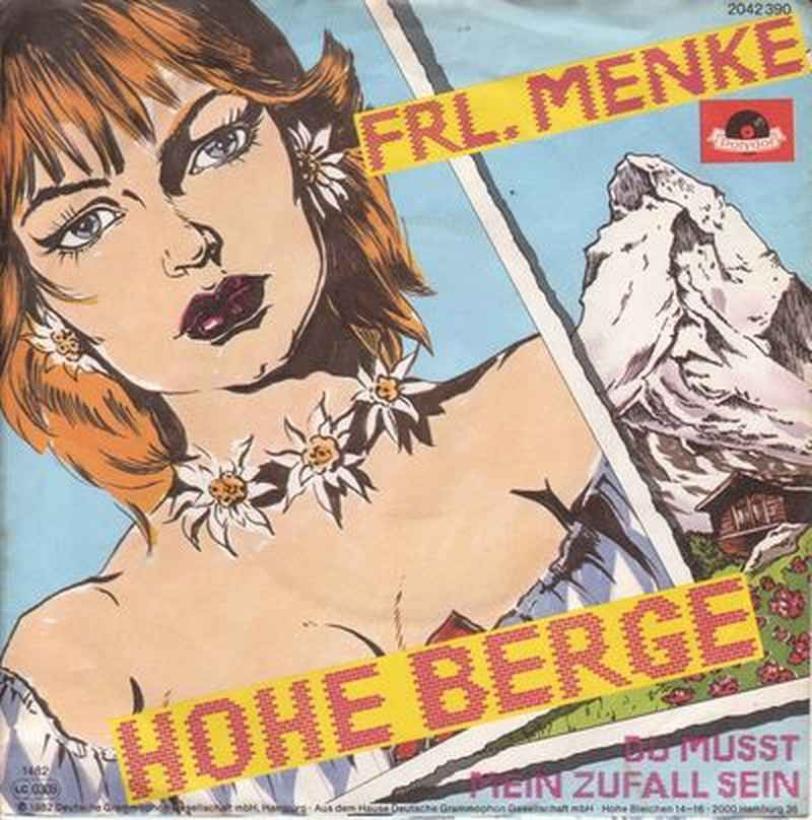 Frl. Menke - Hohe Berge (7" Polydor Vinyl-Single Germany)
