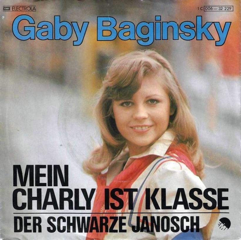 Gaby Baginsky - Mein Charly ist klasse (7" Vinyl-Single)