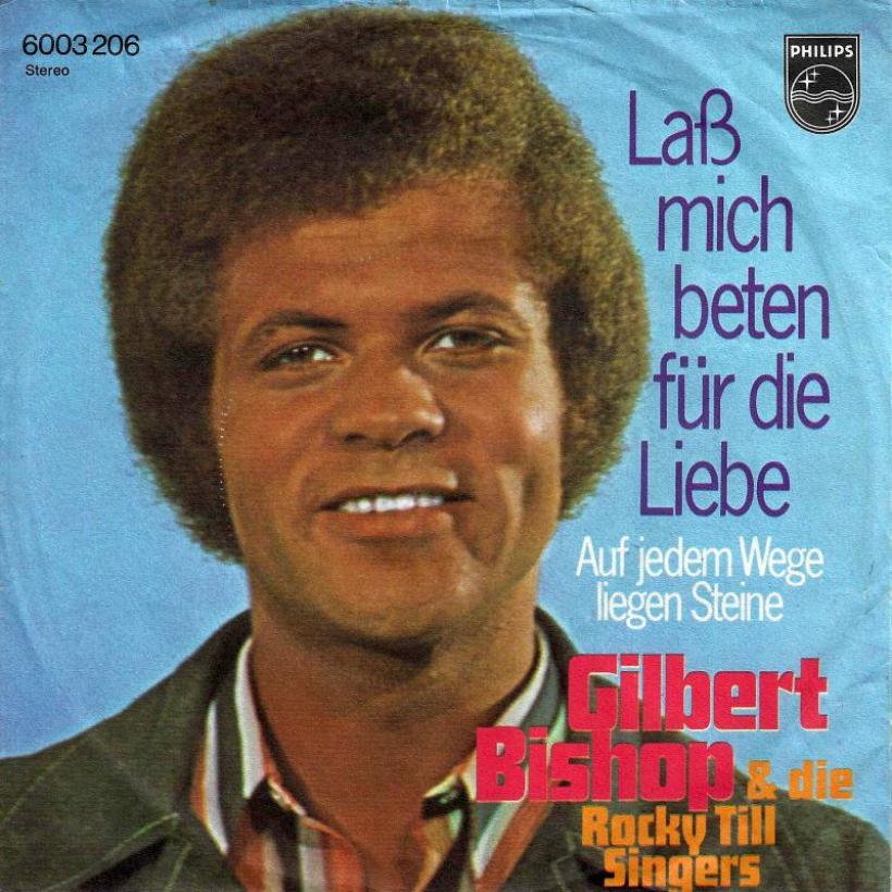 Gilbert Bishop - Lass mich beten für die Liebe (7" Single)
