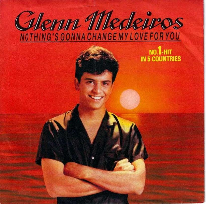 Glenn Medeiros - Nothing's Gonna Change My Love... (7")