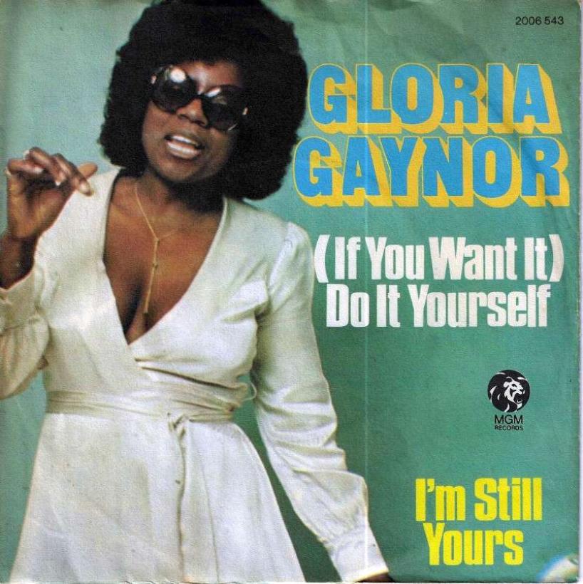 Gloria Gaynor - Do It Yourself (7" Vinyl-Single Germany)