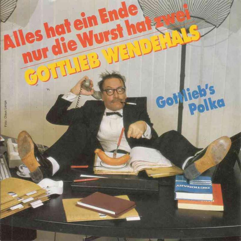 Gottlieb Wendehals - Alles hat ein... (Teldec Single)