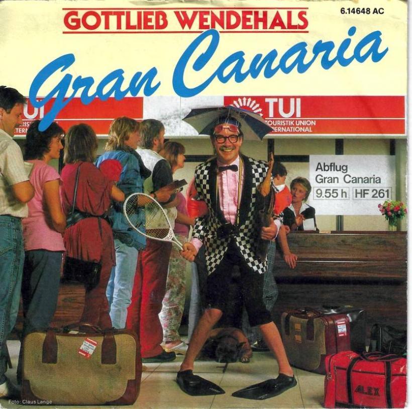 Gottlieb Wendehals - Gran Canaria (7" Single Germany)