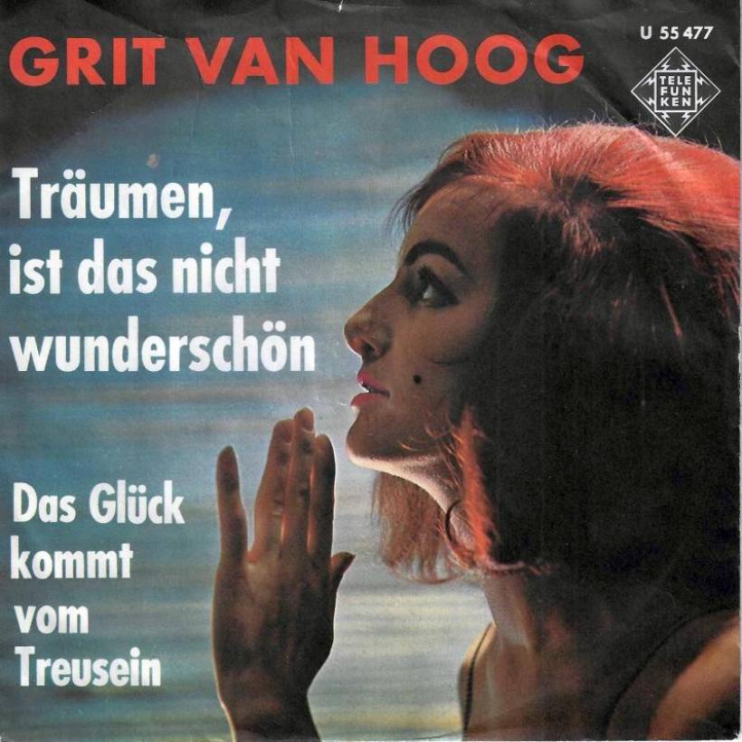 Grit Van Hoog - Träumen ist das nicht wunderschön (7")