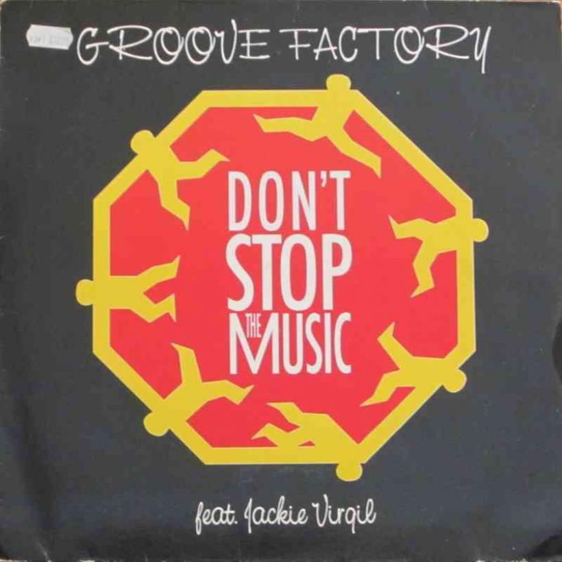 Groove Factory - Don't Stop The Music: 3 Mixe (Maxi)